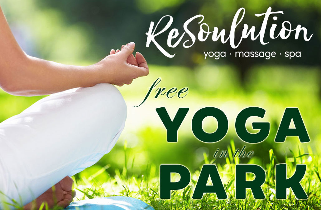 FREE Yoga in the Park – Saturday, Aug 19th 2017